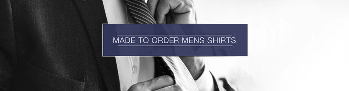 MADE 2 ORDER - MEN'S SHIRTS